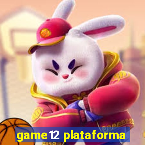 game12 plataforma